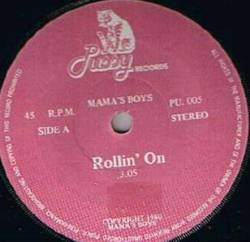 Mama's Boys : Rollin' on